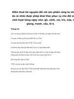 Miễn thuế tài nguyên đối với sản phẩm rừng tự nhiên do cá nhân được phép khai thác phục vụ cho đời sống sinh hoạt hàng ngày như: gỗ, cành, củi, tre, nứa, mai, giang, tranh, vầu, lồ ô. potx