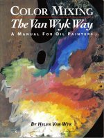 Color mixing the van wyk way - Phần 1 pps