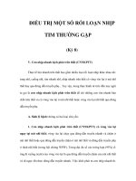 ĐIỀU TRỊ MỘT SỐ RỐI LOẠN NHỊP TIM THƯỜNG GẶP (Kỳ 8) potx