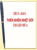 thiên nhiên nhiệt đới ấm gió mùa.