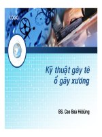 Kỹ thuật gây tê ổ gãy xương (Phần 1) doc