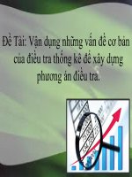 Vận dụng những vấn đề cơ bản của điều tra thống kê để xây dựng phương án điều tra