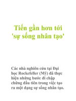 Tiến gần hơn tới ''''sự sống nhân tạo'''' ppt