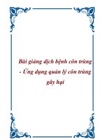 Bài giảng dịch bệnh côn trùng - Ứng dụng quản lý côn trùng gây hại pot