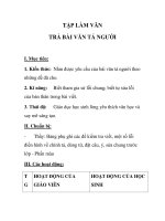 TẬP LÀM VĂN TRẢ BÀI VĂN TẢ NGƯỜI I. Mục tiêu: 1. Kiến thức: Nắm được yêu pps