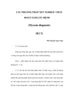 CÁC PHƯƠNG PHÁP XÉT NGHIỆM CHẨN ĐOÁN NẤM GÂY BỆNH (Kỳ 2) pps