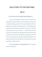 ĐẠI CƯƠNG VỀ TÂM THẦN HỌC (Kỳ 3) ppt