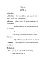 ĐỊA LÍ CHÂU Á. I. Mục tiêu: 1. Kiến thức: + Nắm được độ lớn và sự đa doc