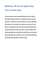 Marketing - PR Tạo trải nghiệm đáng nhớ cho khách hàng potx