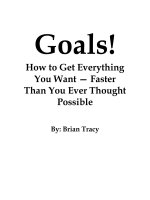 Goals! How to Get Everything You Want — Faster Than You Ever Thought Possible ppt