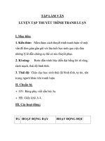 TẬP LÀM VĂN LUYỆN TẬP THUYẾT TRÌNH TRANH LUẬN docx