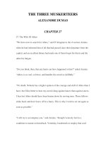 LUYỆN ĐỌC ANH NGỮ QUA CÁC TÁC PHẨM VĂN HỌC-THE THREE MUSKERTEERS ALEXANDRE DUMAS CHAPTER 27 doc