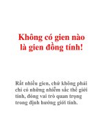 Không có gien nào là gien đồng tính! ppt