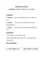 LUYỆN TỪ VÀ CÂU MỞ RỘNG VỐN TỪ : TRẬT TỰ, AN NINH tuần 24 ppt