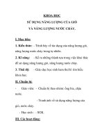 KHOA HỌC SỬ DỤNG NĂNG LƯỢNG CỦA GIÓ VÀ NĂNG LƯỢNG NƯỚC CHẢY pps