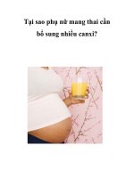 Tại sao phụ nữ mang thai cần bổ sung nhiều canxi? pptx