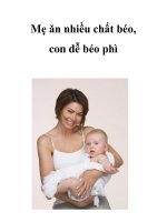 Mẹ ăn nhiều chất béo, con dễ béo phì pdf