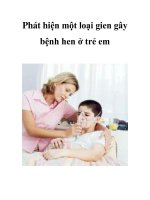 Phát hiện một loại gien gây bệnh hen ở trẻ em pptx