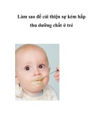 Làm sao để cải thiện sự kém hấp thu dưỡng chất ở trẻ ppt