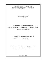Nghiên cứu cơ sở khoa học xây dựng Web Atlas quản lý hành chính thành phố Hà NộiKhoa học Kỹ thuật: Nghiên cứu cơ sở khoa học xây dựng Web Atlas quản lý hành chính thành phố Hà Nội
