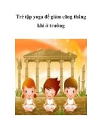 Trẻ tập yoga để giảm căng thẳng khi ở trường potx