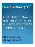 Toàn cầu hóa và tác động của nó đến kinh tế của từng quốc gia cũng như hoạt động kinh doanh của các công ty
