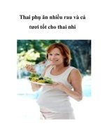 Thai phụ ăn nhiều rau và cá tươi tốt cho thai nhi pot