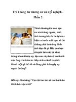 Trẻ không hư nhưng cư xử ngỗ nghịch Phần 2 ppt