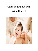 Cách bỏ lớp cứt trâu trên đầu trẻ pps