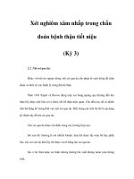 Xét nghiêm xâm nhập trong chẩn đoán bệnh thận tiết niệu (Kỳ 3) ppt