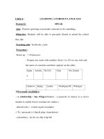 Giáo án Anh văn lớp 9 - UNIT 4 : Period 22 LEARNING A FOREIGN LANGUAGE SPEAK pot