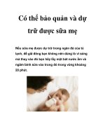 Có thể bảo quản và dự trữ được sữa mẹ doc