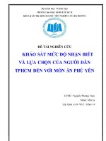 Tiểu luận Nghiên cứu thị trường: Khảo sát mức độ nhận biết và lựa chọn của người dân TP HCM đến với món ăn Phú Yên