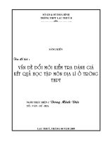 SKKN : Doi moi kiem tra danh gia mon dia li o bac THPT