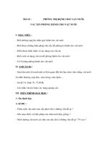 Giáo án công nghệ lớp 7 - PHÒNG TRỊ BỆNH CHO VẬT NUÔI, VẮC XIN PHÒNG BỆNH CHO VẬT NUÔI potx