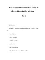 Các Xét nghiệm hoá sinh về bệnh đường hô hấp và rối loạn cân bằng acid-base (Kỳ 2) pdf