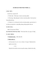 Giáo án Công nghệ lớp 6 - VỆ SINH AN TOÀN THỰC PHẨM ( tt ) pdf
