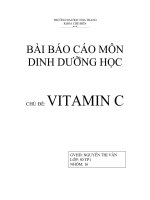 BÀI BÁO CÁO MÔN DINH DƯỠNG HỌC CHỦ ĐỀ: VITAMIN C ppsx