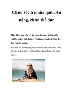 Chăm sóc trẻ mùa lạnh: Ăn nóng, chăm thể dục pptx