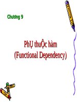 Chương 9: Phụ thuộc hàm (FunctonalD ependency) potx