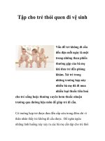 Tập cho trẻ thói quen đi vệ sinh pptx