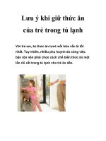 Lưu ý khi giữ thức ăn của trẻ trong tủ lạnh ppt