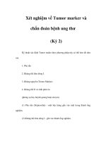 Xét nghiệm về Tumor marker và chẩn đoán bệnh ung thư (Kỳ 2) pptx