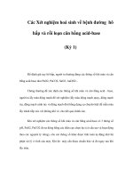 Các Xét nghiệm hoá sinh về bệnh đường hô hấp và rối loạn cân bằng acid-base (Kỳ 1) doc