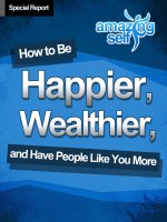 How to be happier , wealthier and have people like you more docx