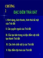 Chương 2: Đặc điểm trái đất docx