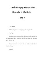 Thuốc tác dụng trên quá trình đông máu và tiêu fibrin (Kỳ 4) doc