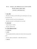 Giáo án công nghệ lớp 7 - QUY TRÌNH SẢN XUẤT VÀ BẢO VỆ MÔI TRƯỜNG TRONG TRỒNG TRỌT LÀM ĐẤT VÀ BÓN PHÂN pps