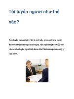 Tôi tuyển người như thế nào? ppt
