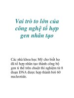 Vai trò to lớn của công nghệ tổ hợp gen nhân tạo pps